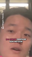 Le fugitif crypto Do Kwon prépare son retour après l'effondrement de 60 milliards de dollars de Terra 