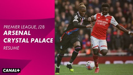 Le résumé d'Arsenal / Crystal Palace - Premier League 2022-23 (28ème journée)