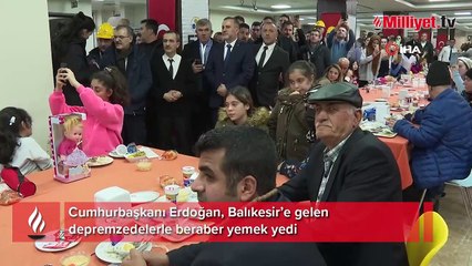 Cumhurbaşkanı Erdoğan, Balıkesir'de depremzedelerle bir araya geldi