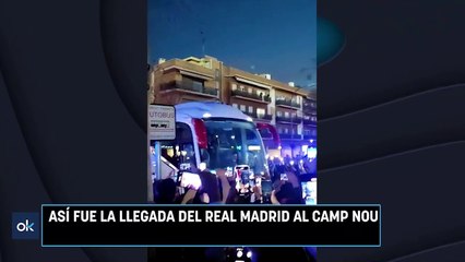 Así fue la llegada del Real Madrid al Camp Nou