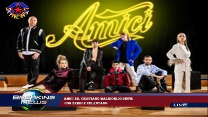 Amici 22, Cristiano Malgioglio show:  con Zerbi e Celentano