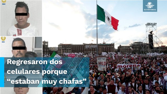 Detienen a tres sujetos que robaron celulares en mitin del Zócalo convocado por AMLO