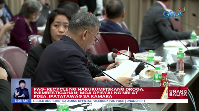 Pag-recycle ng nakukumpiskang droga, iniimbestigahan; mga opisyal ng NBI at PDEA, ipapatawag sa kamara | UB