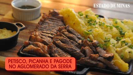 GASTRONOMIA: Petisco, picanha e pagode no Aglomerado da Serra