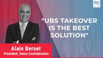 Swiss President Alain Berset on UBS' takeover of Credit Suisse