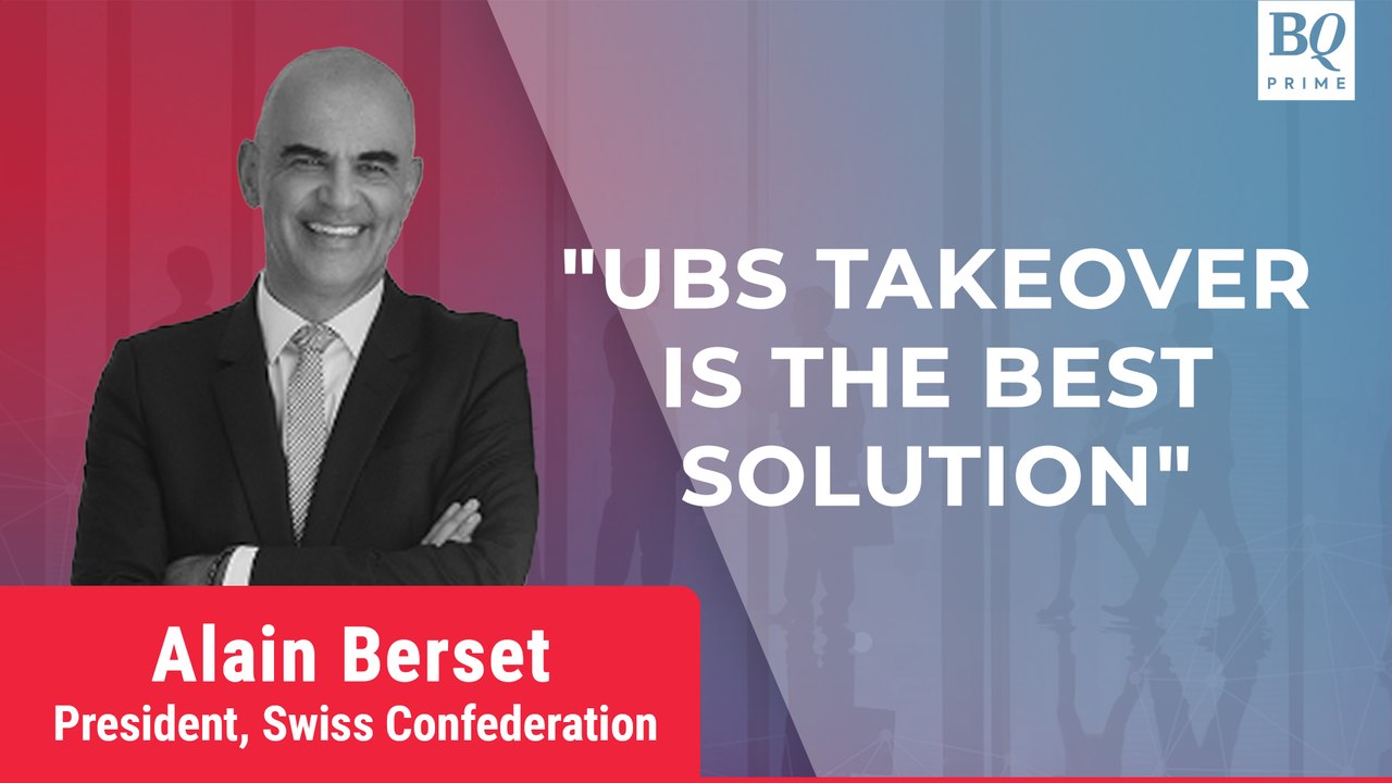Swiss President Alain Berset on UBS' takeover of Credit Suisse