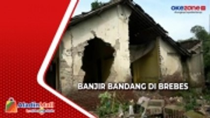 Banjir Bandang Terjang Brebes, Empat Rumah Roboh