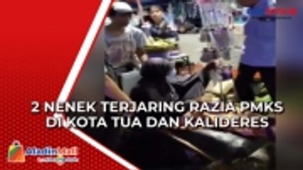 Pura-Pura Cacat  Fisik, 2 Nenek Terjaring Razia PMKS di Kota Tua dan Kalideres