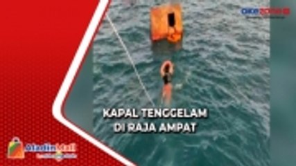 Kapal Tenggelam di Raja Ampat, 9 Orang Selamat dan 1 Hilang
