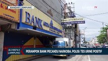Perampok Bank Pecandu Narkoba, Polisi: Tes Urine Positif
