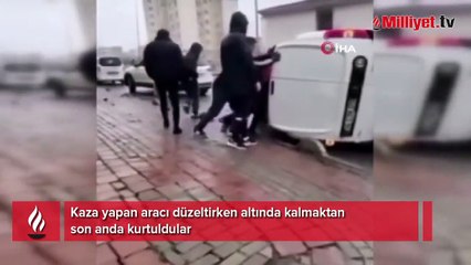 Kaza yapan aracı düzeltirken altında kalmaktan son anda kurtuldu