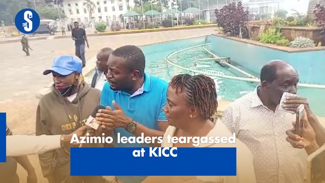 Azimio leaders teargassed at KICC