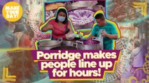 Porridge makes people line up for hours! | Make Your Day