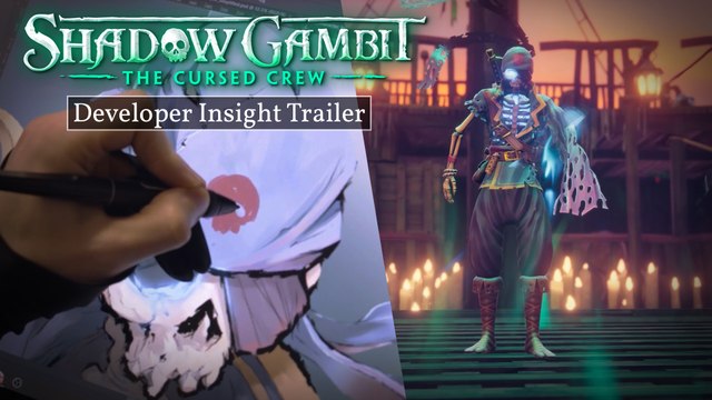 Shadow Gambit : The Cursed Crew - Aperçu des développeurs
