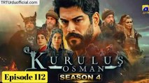 Kurulus Osman Season 4 Episode 112 - Urdu Dubbed - Har Pal Geo | Kurulus Osman Season 4 Bolum 117 Part 5