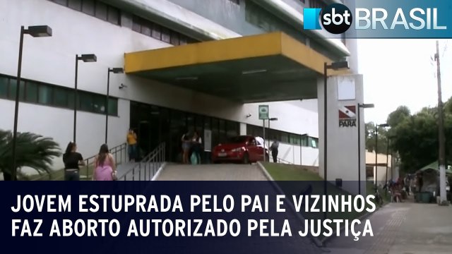 Jovem estuprada pelo pai e vizinhos faz aborto autorizado pela Justiça