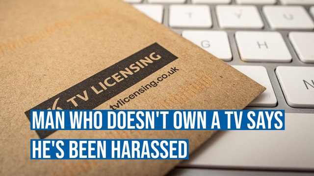 Retired engineer who doesn't own a TV says he's been harassed by TV Licensing Authority