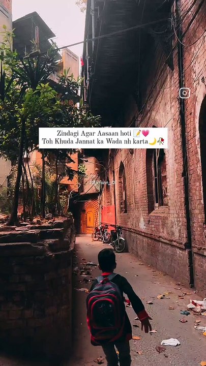 Zindagi Agar Aasaan hoti  Toh Khuda Jannat ka Wada nh karta