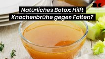 Natürliches Botox: Hilft Knochenbrühe gegen Falten?