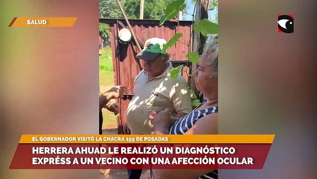 Herrera Ahuad le realizó un diagnóstico expréss a un vecino con una afección ocular
