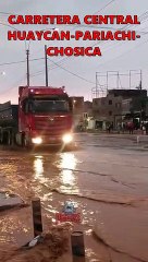 Huayco por la Carretera central Perú...