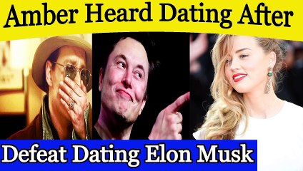 Amber Heard Dating After Defeat Dating Elon Musk