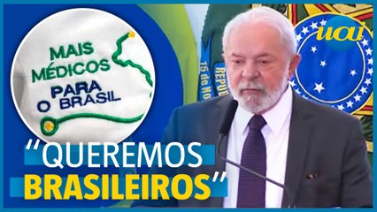 Lula relança Mais Médicos e cita prioridade a brasileiros
