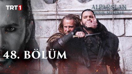 Alparslan Büyük Selçuklu 48. Bölüm Özeti: Zafer ve İhanet Dolu Anlar 🏹