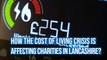 Cost of Living: How is the cost of living crisis affecting charities in Lancashire?