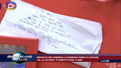 Megan fa una sorpresa a Gianmarco prima di lasciare  22, la lettera: 'Ti aspetto fuori, ti amo'