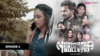Manmadha Bullets Reloaded I Preview [Episode 4]