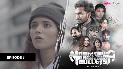 Manmadha Bullets Reloaded I Preview [Episode 7]