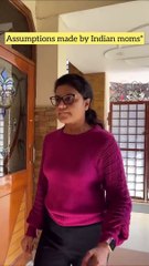 Assumptions made by indian moms| Raj Grover | #shorts