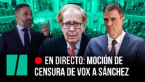 Sigue en directo la moción de censura de Vox a Sánchez