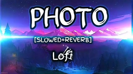 Photo -[Slowed+Reverb]-Lofi-Luka Chuppi-Hindi Song.