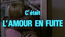 L'Amour en fuite (1978) HD Streaming VF