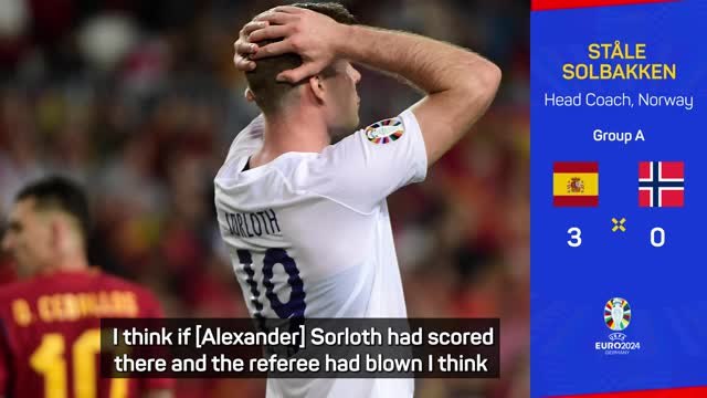 Norway not far from something special in Spain despite defeat - Solbakken