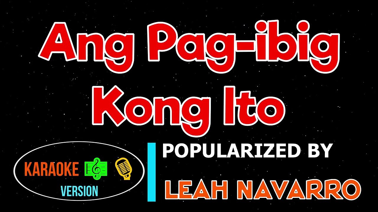 Ang Pag-ibig Kong Ito - Leah Navarro | Karaoke Version