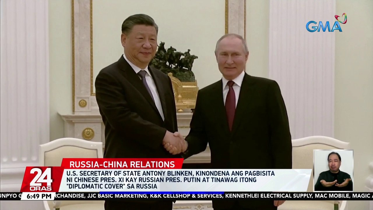 U.S. Secretary of State Antony Blinken, kinondena ang pagbisita ni Chinese Pres. Xi kay Russian Pres. Putin at tinawag itong "diplomatic cover" sa Russia | 24 Oras