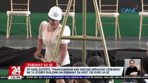 VP Sara Duterte, pinangunahan ang ground-breaking ceremony ng 12-storey building na pabahay sa higit 100 guro sa QC | 24 Oras
