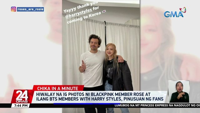 Hiwalay na IG photos ni Blackpink member Rose at ilang BTS members with Harry Styles, pinusuan ng fans | 24 Oras