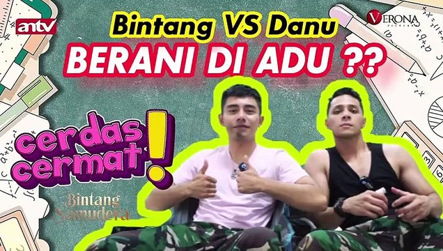 CERDAS CERMAT BINTANG VS DANU SIAP DI ADU - JAGOAN SIAPA YA RIZA SYAH KAMAL HAFID - BINTANG SAMUDERA