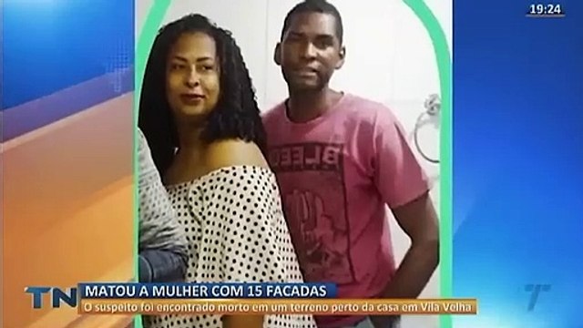 Homem mata a mulher com 15 facadas na Grande Vitória