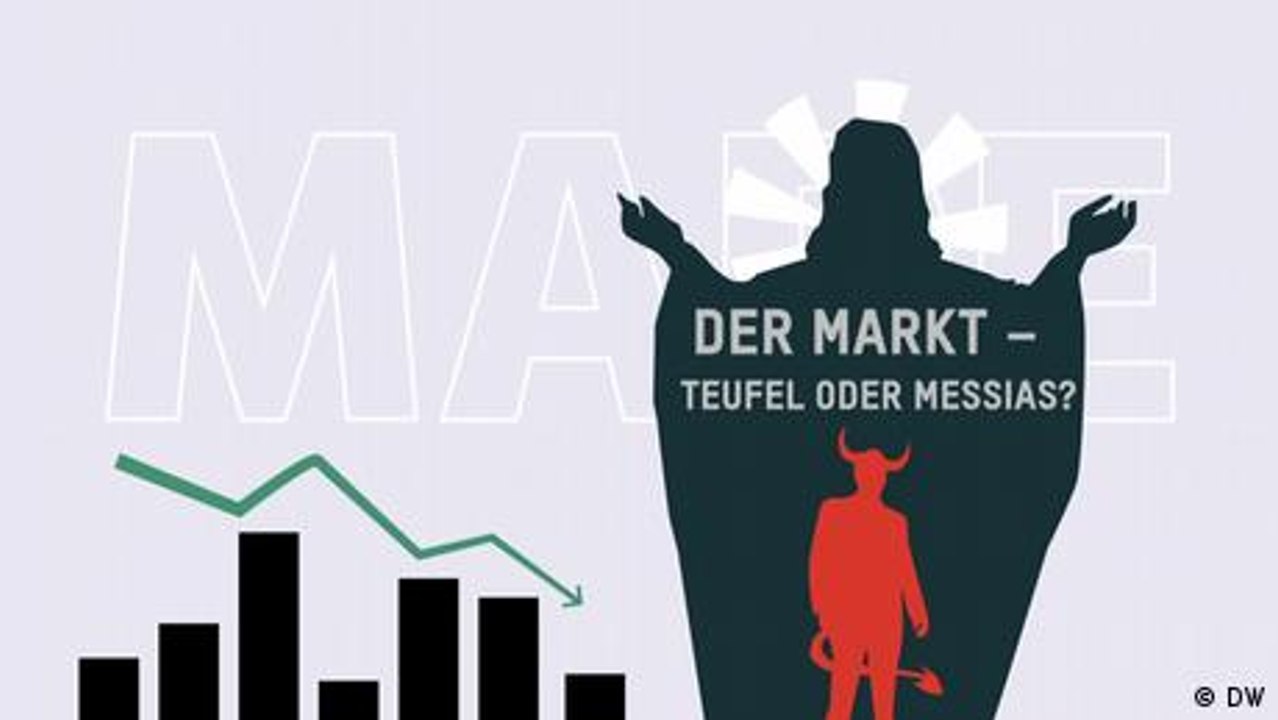 Der Markt – Teufel oder Messias?