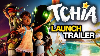 Tchia - Trailer de lancement
