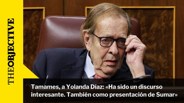 Tamames, a Yolanda Díaz: «Ha sido un discurso interesante. También como presentación de Sumar»