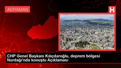 Kılıçdaroğlu'nun son vaadi depremzedeler için: İktidara gelince evlerinizi 5 kuruş almadan yapacağız
