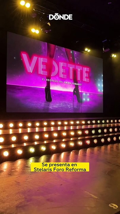 Vedette: Show musical en CDMX