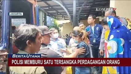 Polisi Buru 'Dalang' Kasus Perdagangan Manusia yang Tumbalkan 39 Perempuan Jadi PSK!