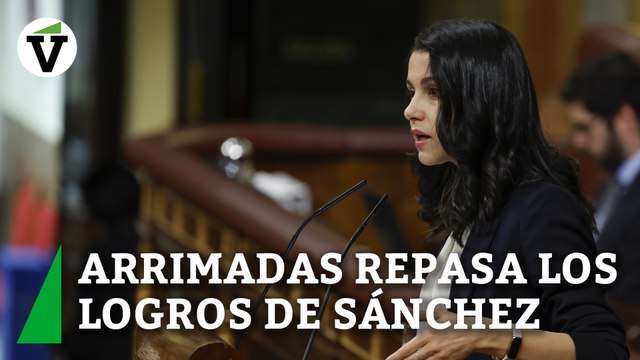 El repaso de Arrimadas a los logros de Pedro Sánchez: desde Cataluña hasta RTVE